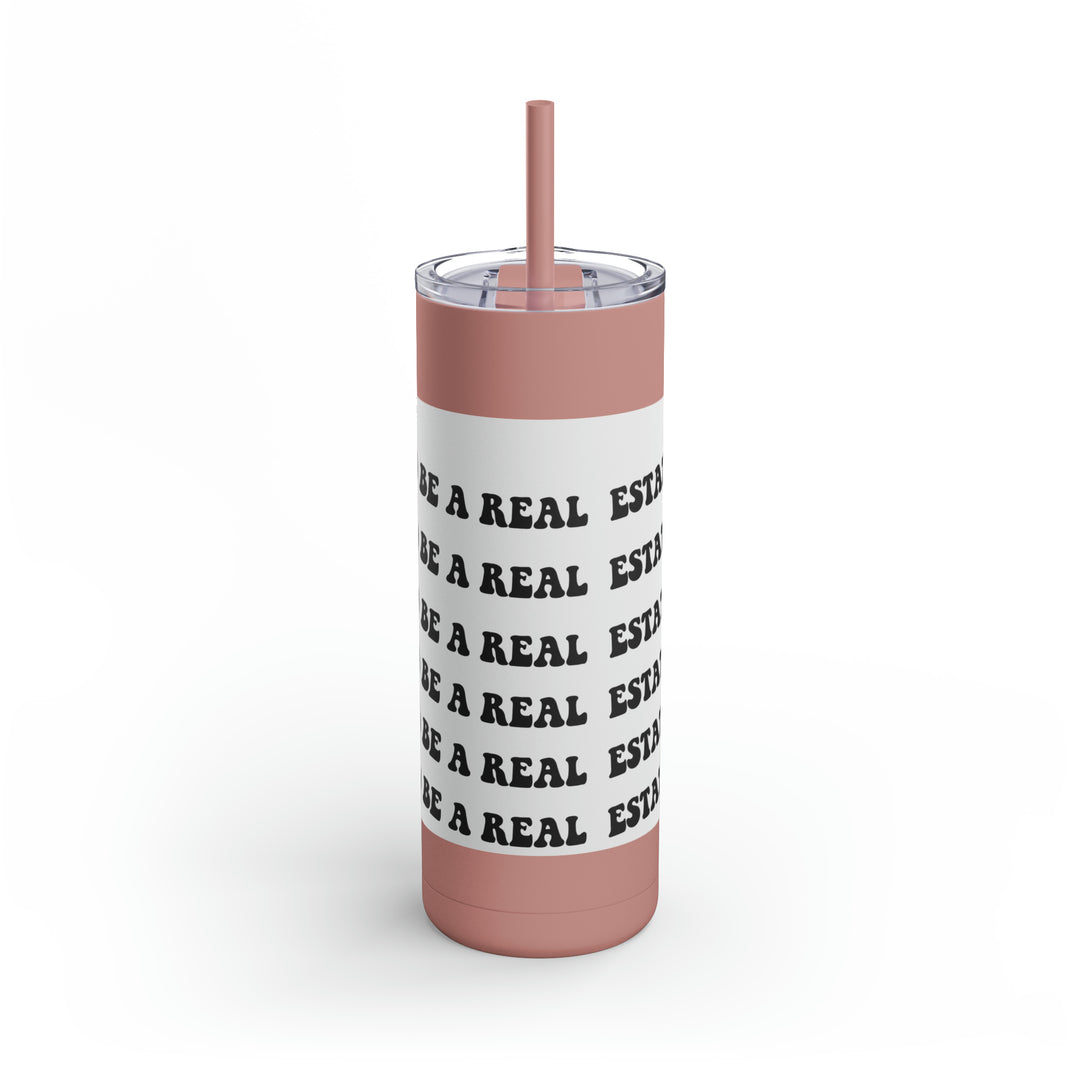 Real Estate Stylish Tumbler