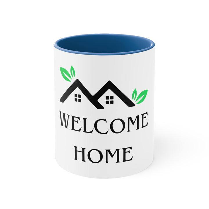 Welcome Home Coffee Mug