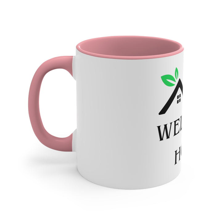 Welcome Home Coffee Mug